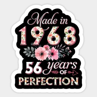 T4511968 Made in 1968 56 Years of Perfection Floral Parttern 56th Birthday for Women Sticker